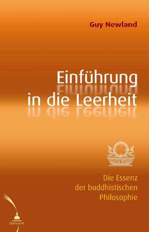 Einführung in die Leerheit de Guy Newland