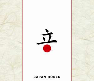 Japan hören - Das Japan-Hörbuch de Corinna Hesse