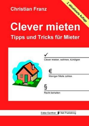 Clever mieten de Christian Franz