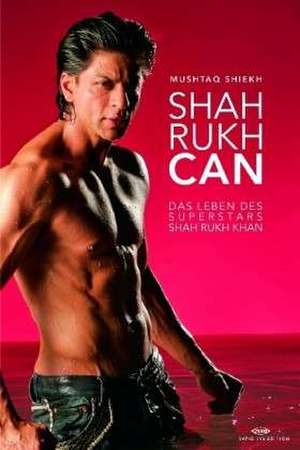 Shah Rukh Can de Mushtaq Shiekh