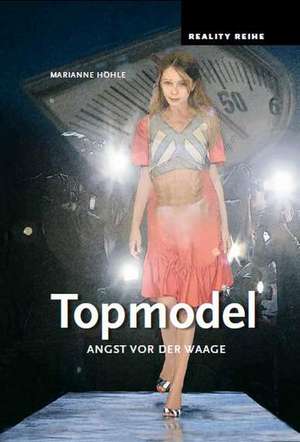 Topmodel de Marianne Höhle