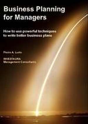 Business Planning for Managers de Pierre Alexandre Lurin