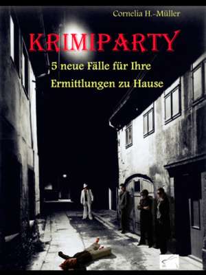 Krimiparty de Cornelia H. -Müller