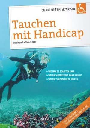 Tauchen mit Handicap de Monika Wenninger