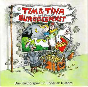 Tim & Tina und das kleine Burggespenst de Rainer Hohberg