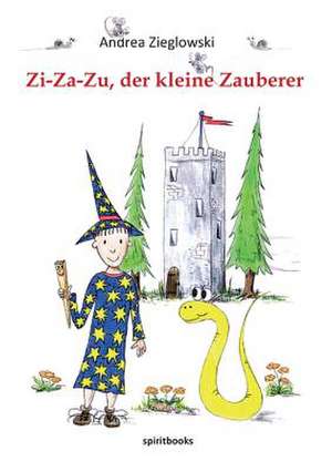 Zi-Za-Zu, Der Kleine Zauberer: Die Ukrainische Wunde de Andrea Zieglowski