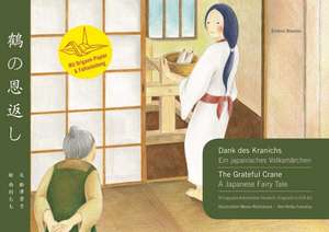 DIN A3 Kamishibai: Dank des Kranichs - Ein japanisches Volksmärchen / The Grateful Crane - A Japanese Fairy Tale : Bilinguales Kamishibai Deutsch & Englisch / German & English de Keiko Funatsu