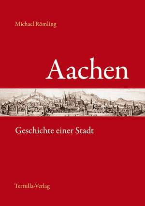 Aachen de Michael Römling