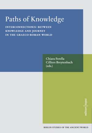 Paths of Knowledge de Chiara Ferella