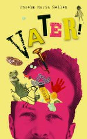 Vater! de Anselm Maria Sellen