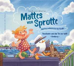 Mattes von Sprotte 02. Küstengeschichte(n) für Kinder de Michael Stich