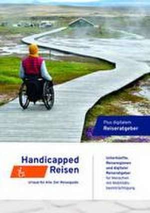 Handicapped-Reisen de Yvo Escales