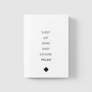 Milan City Guide for Design Lovers de Travel Colours