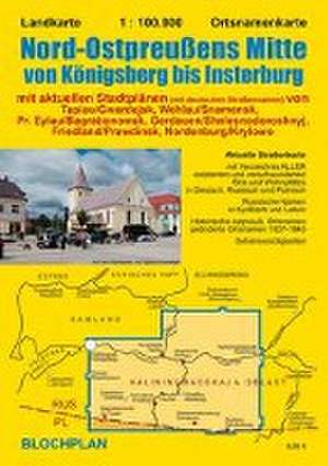 Landkarte Nord-Ostpreußens Mitte von Königsberg bis Insterburg de Dirk Bloch