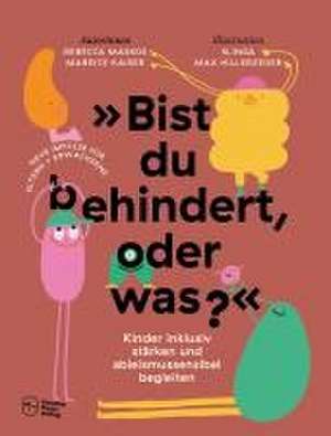 »Bist du behindert, oder was?« de Rebecca Maskos