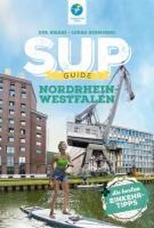 SUP-Guide Nordrhein-Westfalen de Eva Bisani