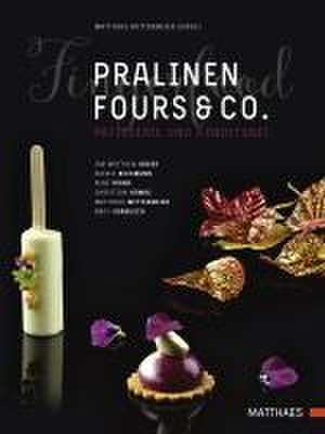 Pralinen, Fours & Co. de Ian Matthew Baker