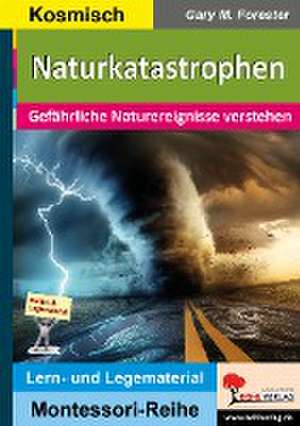 Naturkatastrophen de Gary M. Forester