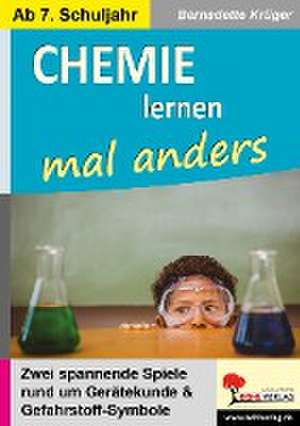 Chemie lernen mal anders de Bernadette Krüger