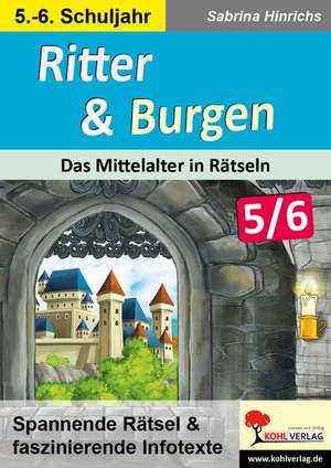 Ritter & Burgen / Sekundarstufe de Sabrina Hinrichs