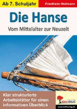 Die Hanse de Friedhelm Heitmann