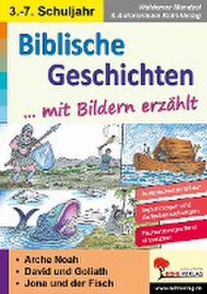 Biblische Geschichten mit Bildern erzählt de Waldemar Mandzel