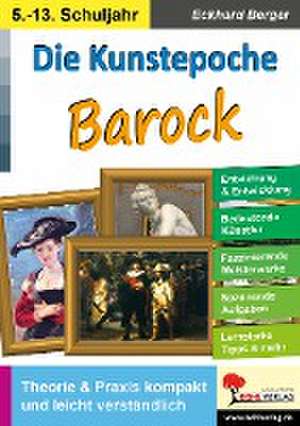 Die Kunstepoche BAROCK de Eckhard Berger