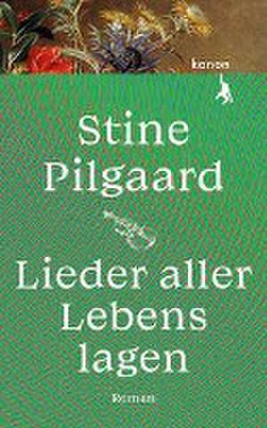 Lieder aller Lebenslagen de Stine Pilgaard