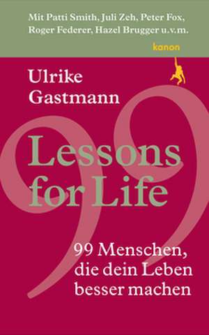Lessons for Life de Ulrike Gastmann