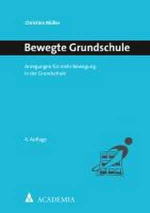 Bewegte Grundschule de Christina Müller