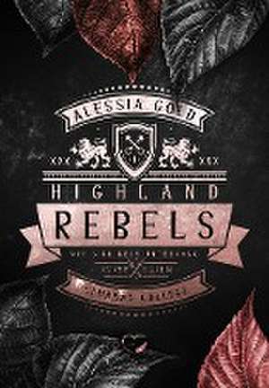 Highland Rebels de Alessia Gold