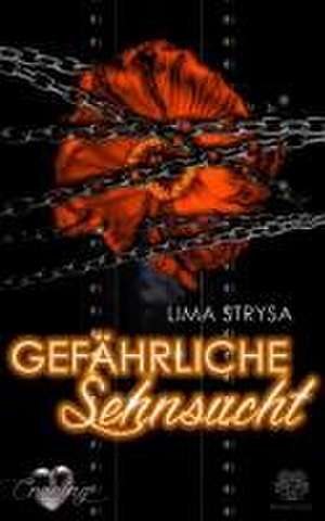 Craving 5: Gefährliche Sehnsucht (Dark Romance) de Lima Strysa