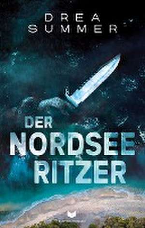 Der Nordseeritzer de Drea Summer