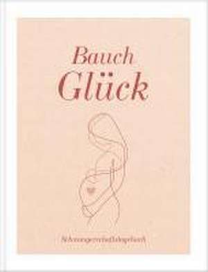 Bauch Glück de Lisa Wirth