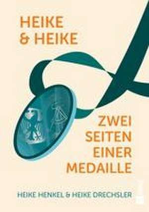 Heike & Heike de Heike Henkel