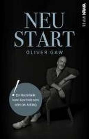 NEUSTART de Oliver Gaw