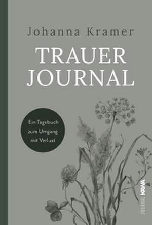 Trauerjournal de Johanna Kramer