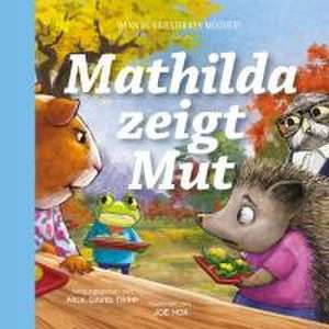 Mathilda zeigt Mut de Paul David Tripp