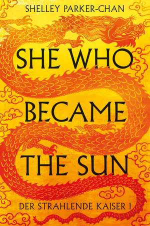 She Who Became the Sun de Shelley Parker-Chan