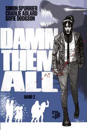 Damn Them All 2 de Simon Spurrier