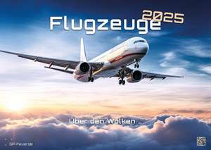 Planes - Über den Wolken - Flugzeuge - 2025 - Kalender DIN A2 de GP-Fever. de