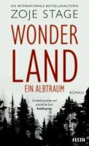 Wonderland - Ein Albtraum de Zoje Stage