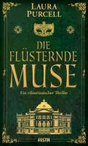 Die flüsternde Muse de Laura Purcell