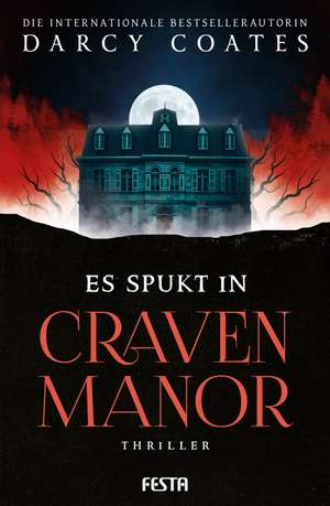 Es spukt in Craven Manor de Darcy Coates