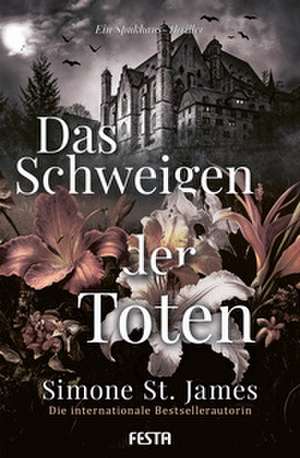 Das Schweigen der Toten de Simone St James