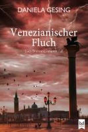 Venezianischer Fluch de Daniela Gesing