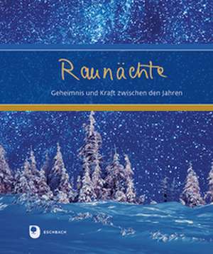 Raunächte de Ilka Osenberg- van Vugt
