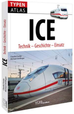Typenatlas ICE de Claudia Franke
