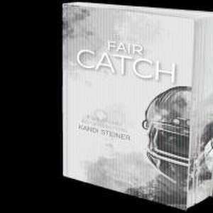 Be my FAIR CATCH (Red Zone Rivals 1) de Kandi Steiner