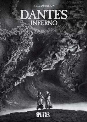 Dantes Inferno (Graphic Novel) de Gaëtan Brizzi